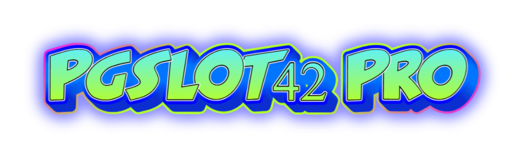 pgslot42 pro